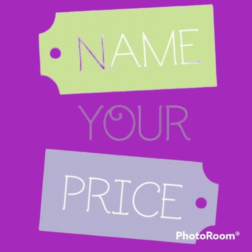 NAME YOUR PRICE SALE ON EVERITHING $55 DOWN